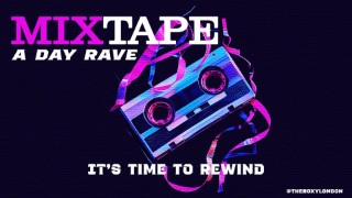 MixTape - An Over 30's Day Rave