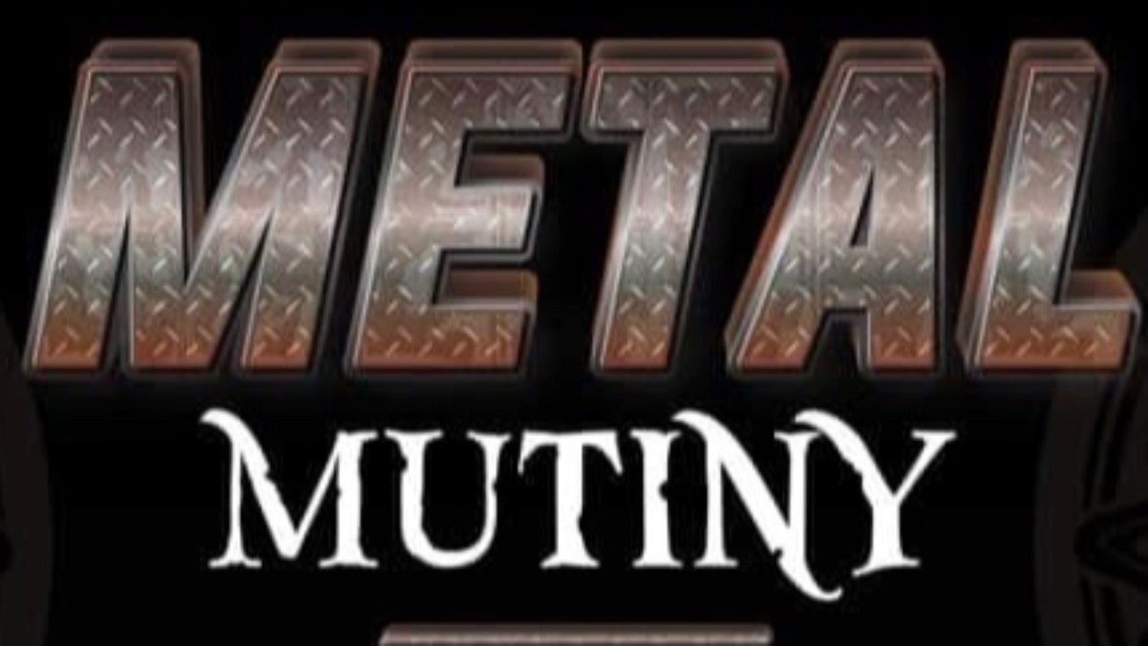 Metal mutiny 3