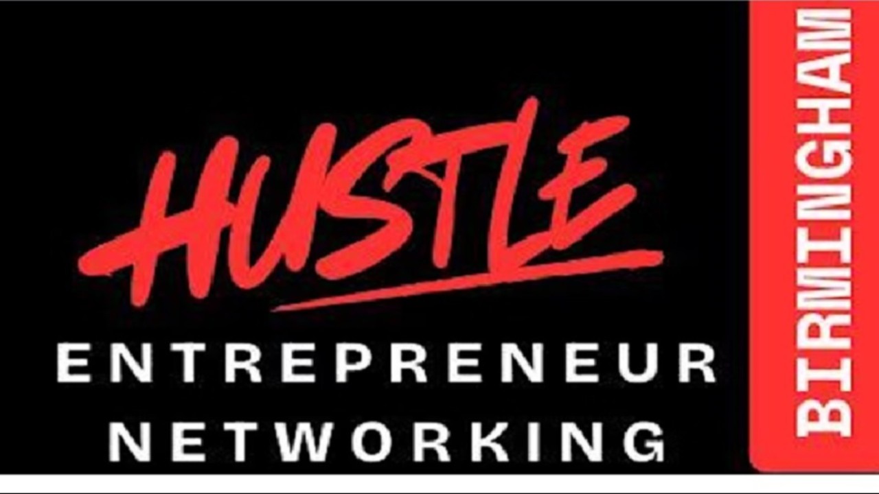 HUSTLE Birmingham Entrepreneur Networking