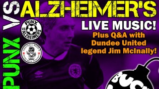 PUNX VS ALZHEIMERS - A Charity Event To Raise Funds For Alzheimer Scotland