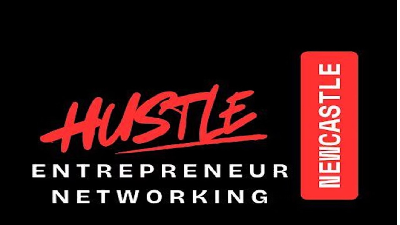 HUSTLE Newcastle Entrepreneur Networking