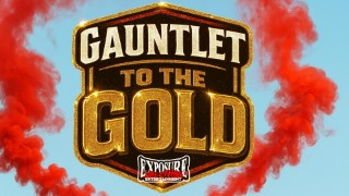 Live Wrestling: Newport: Gauntlet to the Gold