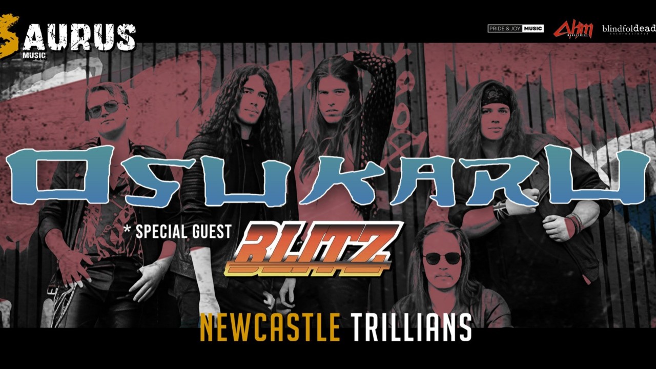Osukaru plus Blitz at Trillians - Newcastle