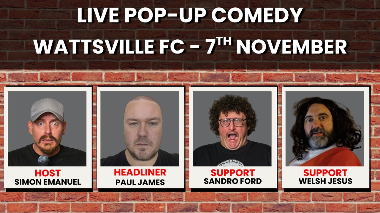 Problematic Pub Comedy Pop-Up Night – 7th November - Wattsville FC