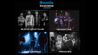 Bonnie Scotland Presents: Black Wolf Club, Headstone, Late Landing and Trenches