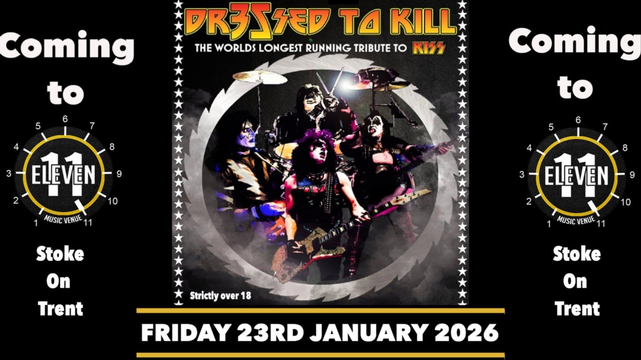 Dressed to kill live at Eleven Stoke