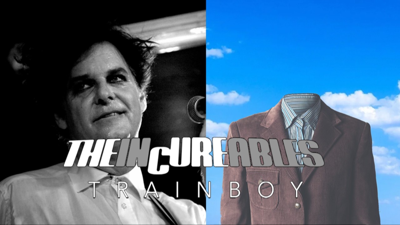 The InCureables + trainboy