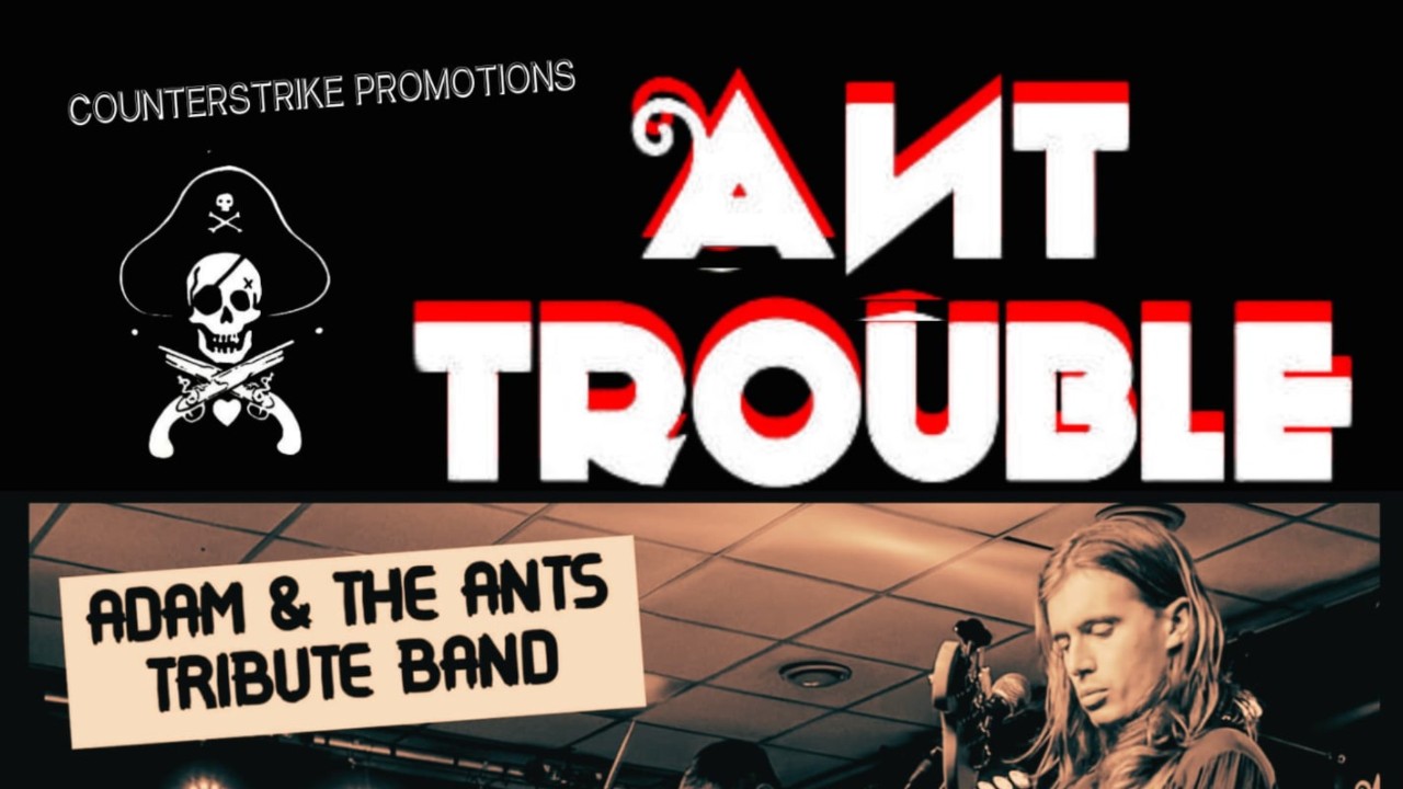 Ant-Trouble a tribute to Adam and the Ants