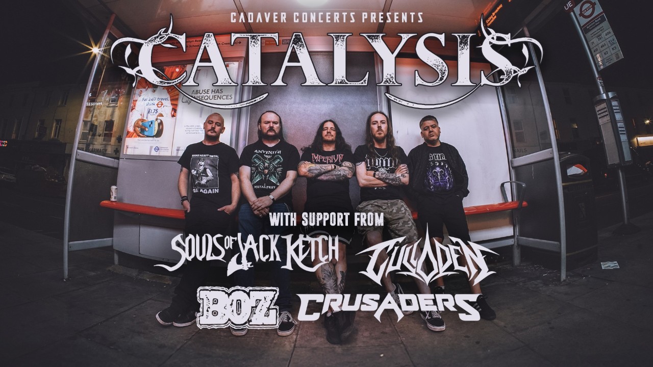Catalysis, Souls of Jack Ketch, Culloden, Crusaders + Boz @ Little Buildings
