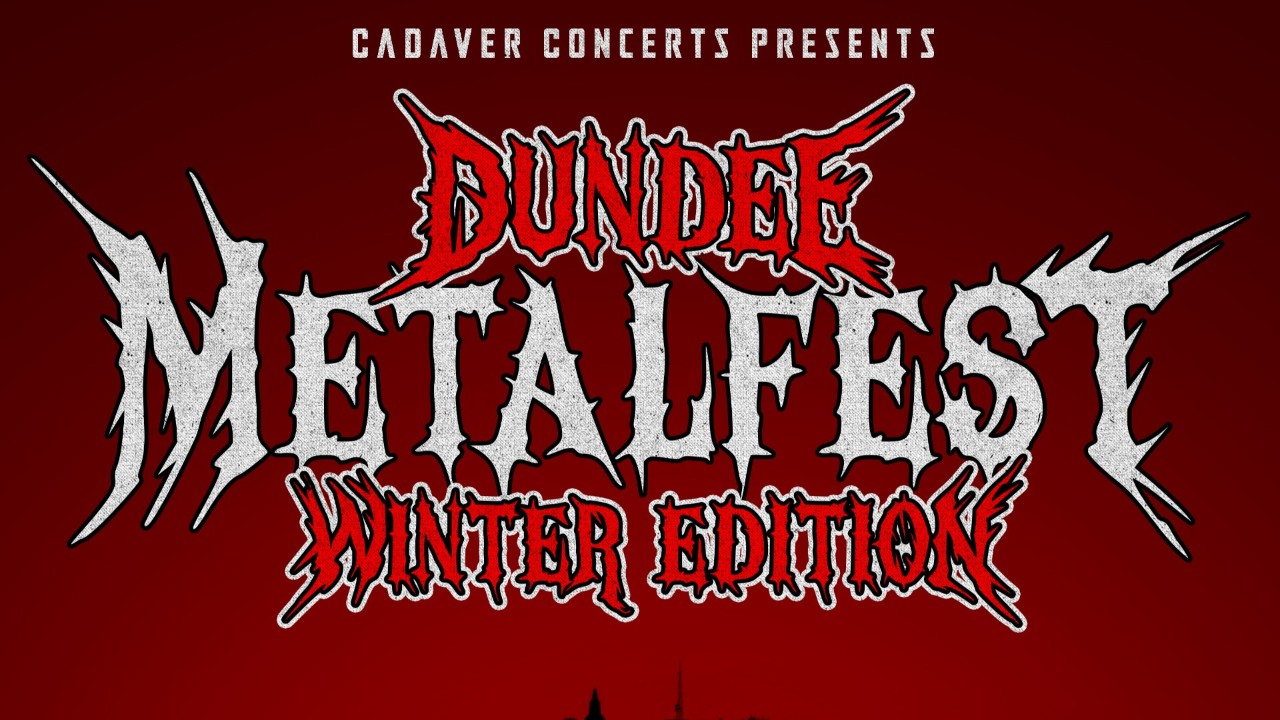 Dundee Metal Fest 2025 - Winter Edition