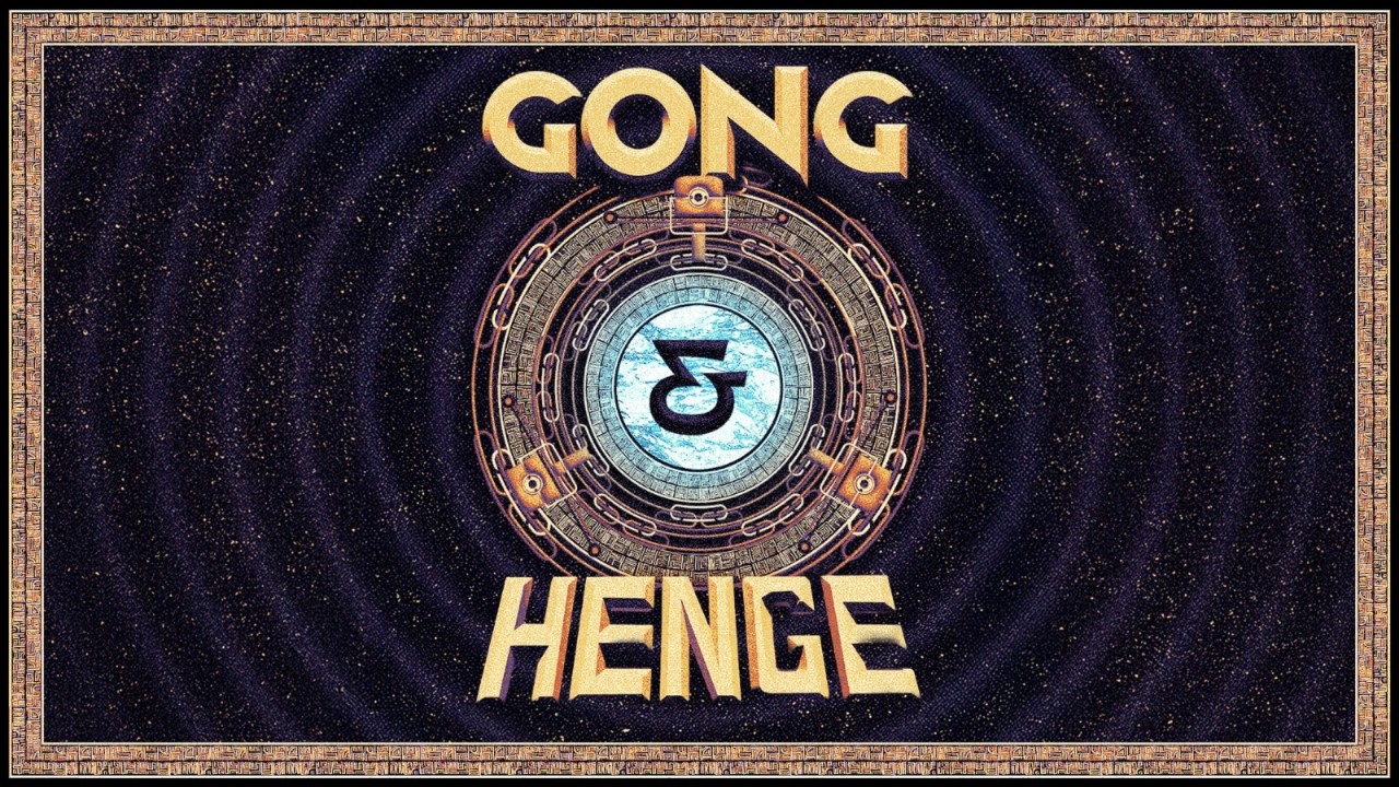 GONG & HENGE: Sounds of the Cosmos Tour
