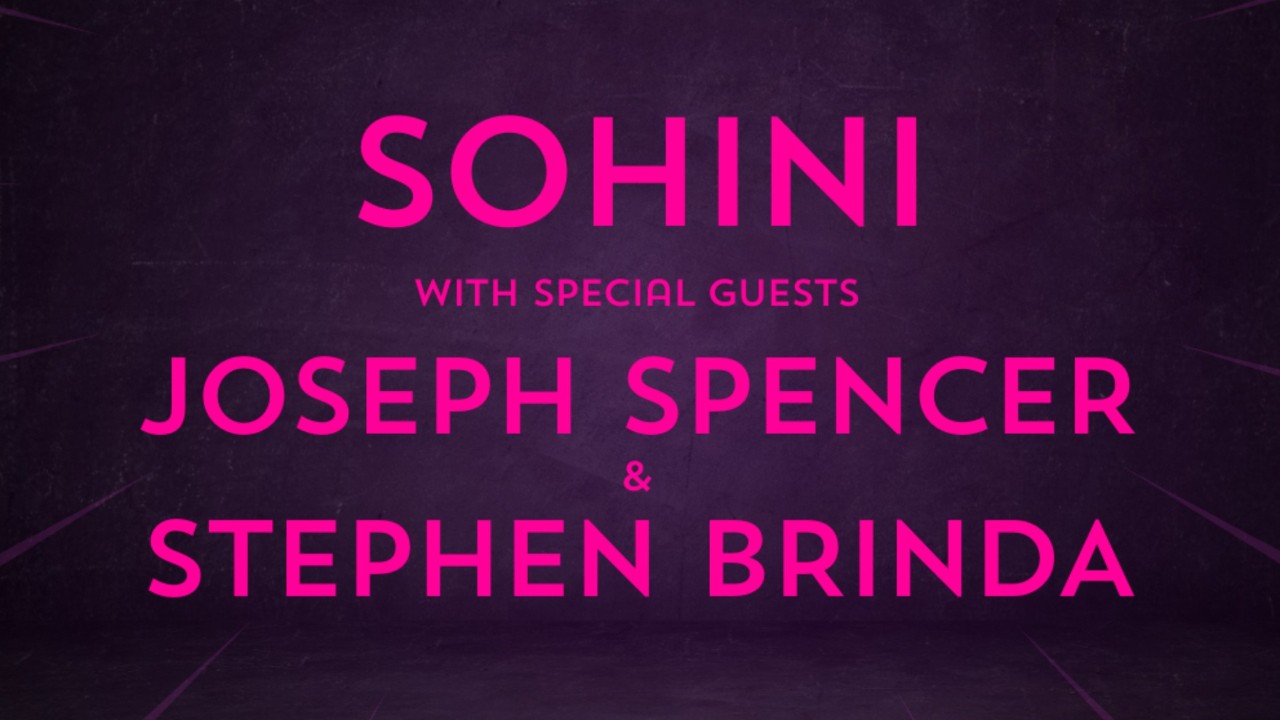 LIVE LOUNGE SESSIONS featuring SOHINI with special guest support JOSEPH SPENCER & STEPHEN BRINDA!