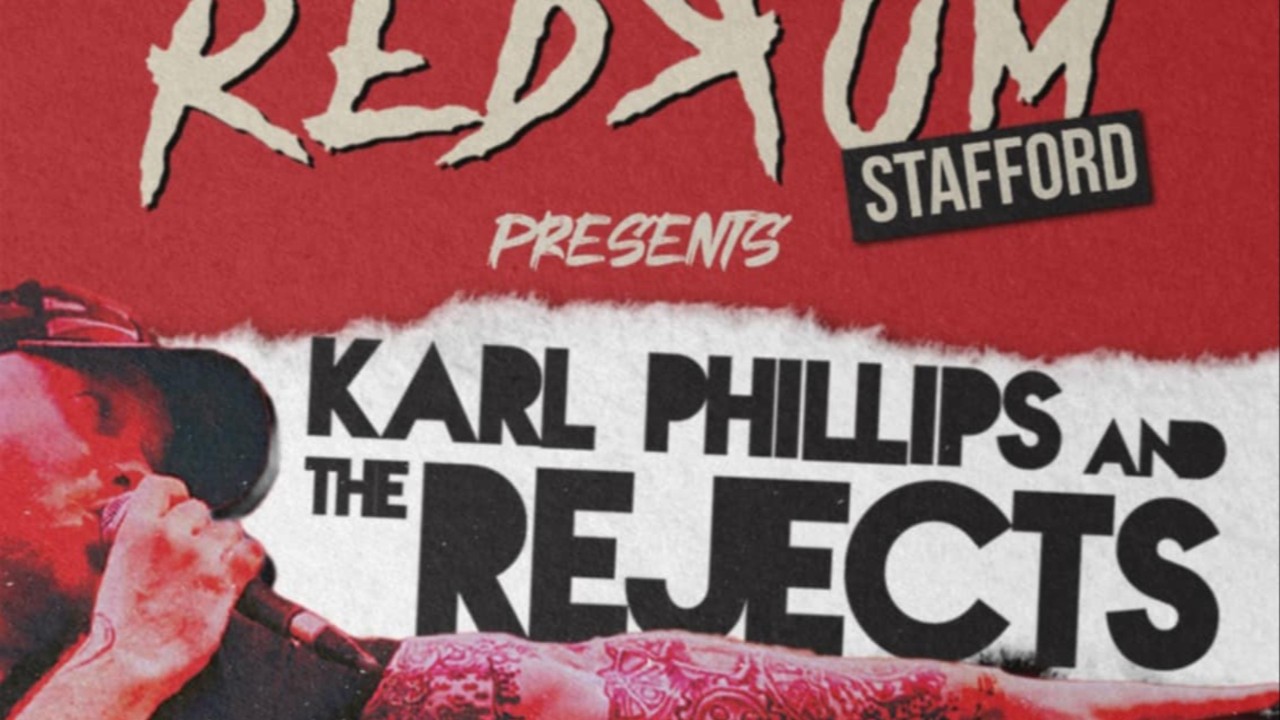 Karl Philips & the Rejects + Support