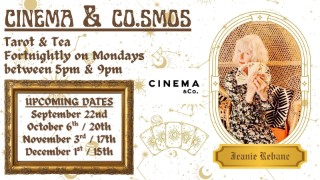 Cinema & Co.smos - Tarot & Tea with Jeanie