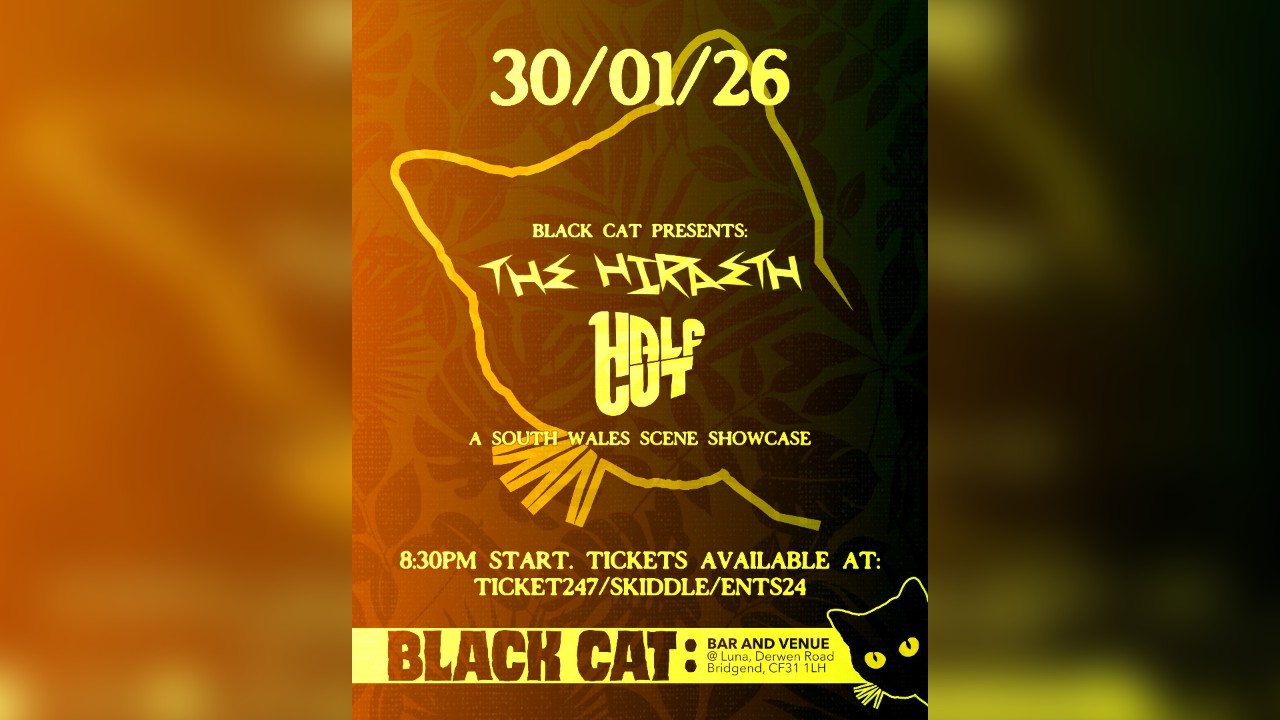 HIRAETH / HALF CUT - South Wales Showcase at Black Cat, Bridgend