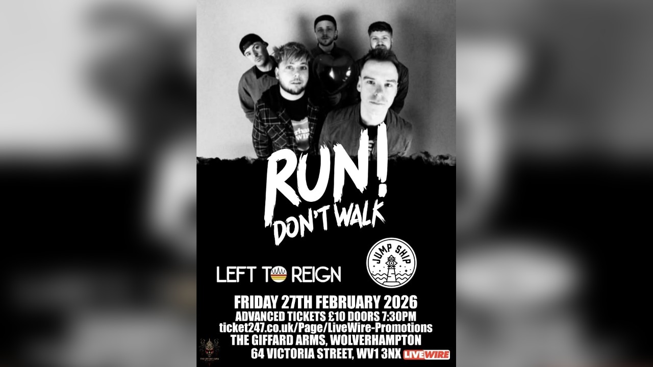 LiveWire presents Run! don't Walk