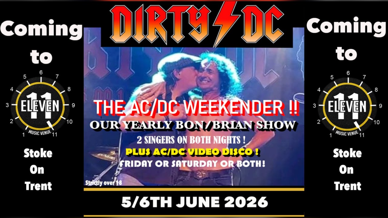 The AC/DC Weekender with Dirty DC live at Eleven Stoke on Trent 