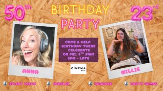 Anna & Millie's Birthday Bash!