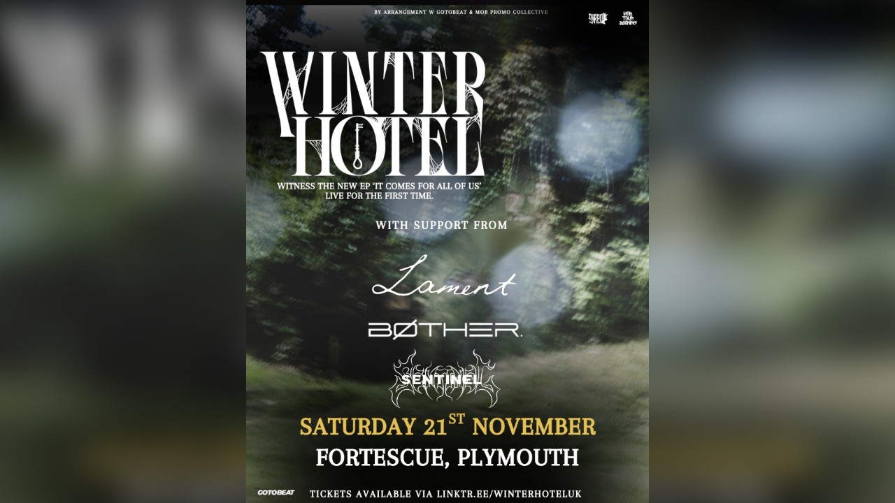 WINTER HOTEL (PLUS SUPPORT) FORTESCUE, PLYMOUTH NOVEMBER 2026