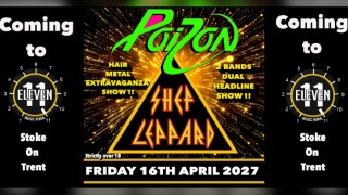 Poizon PLUS Shef Leppard hair metal night ! live at Eleven Stoke