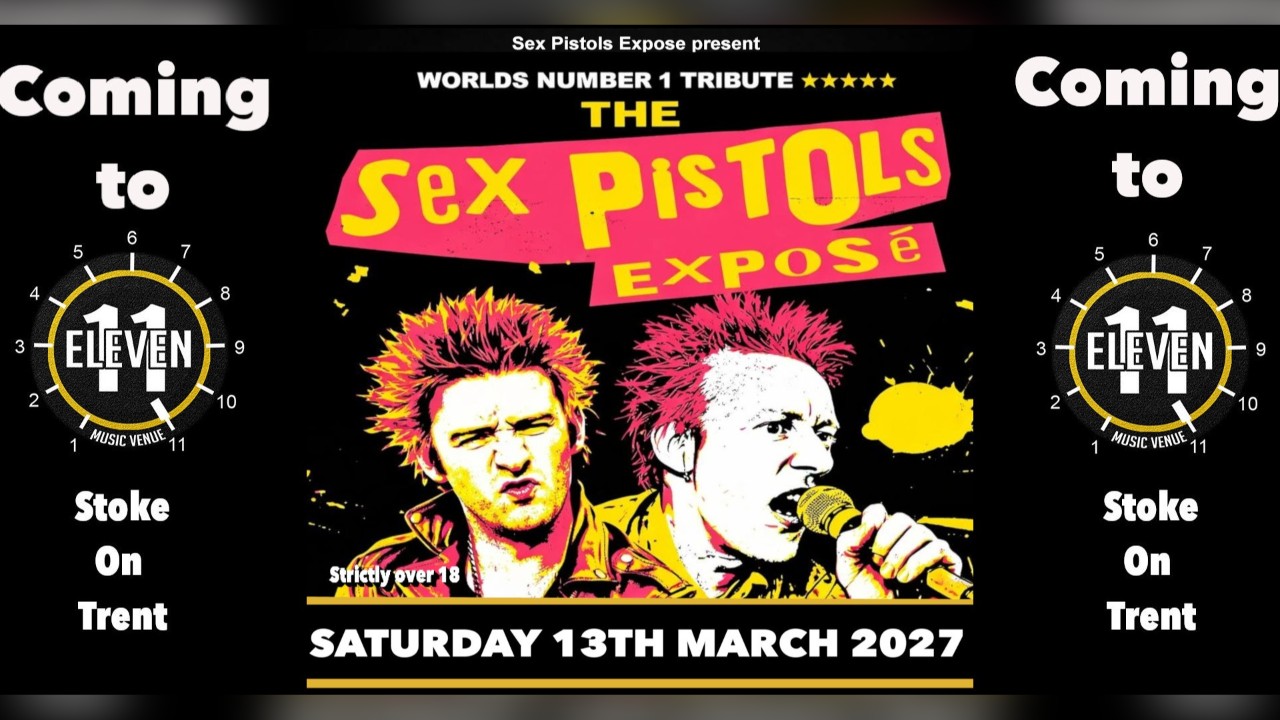 Sex pistols expose live at Eleven Stoke on trent 