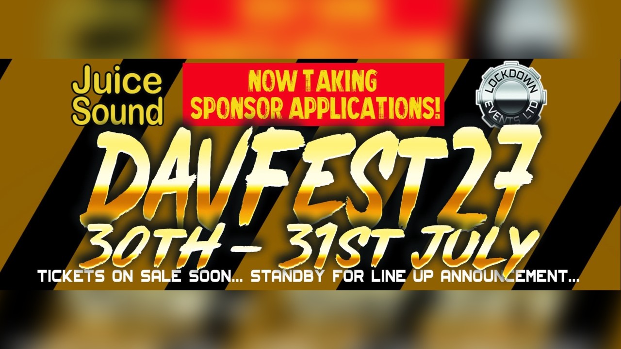 DavFest 27 - 30th & 31st July 2027