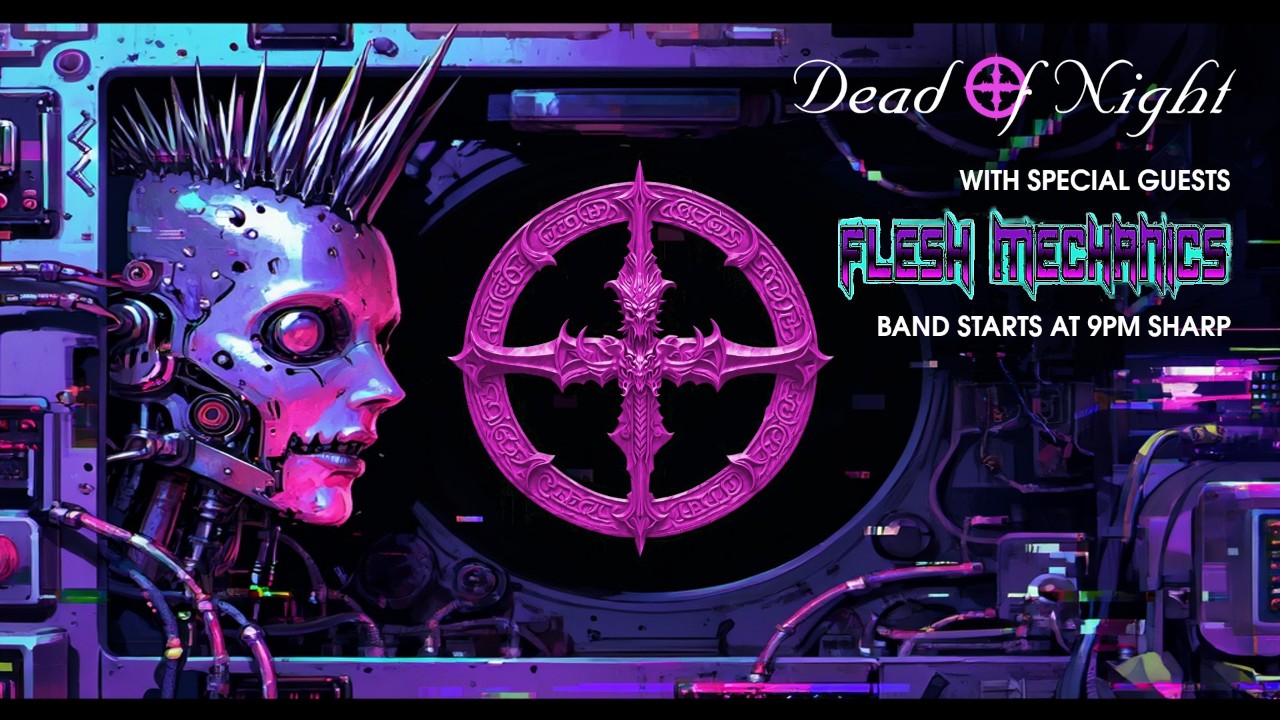 Dead of Night - With Flesh Mechanics - March 2026