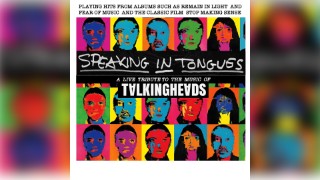 Speaking In Tongues Talking Heads Tribute Show