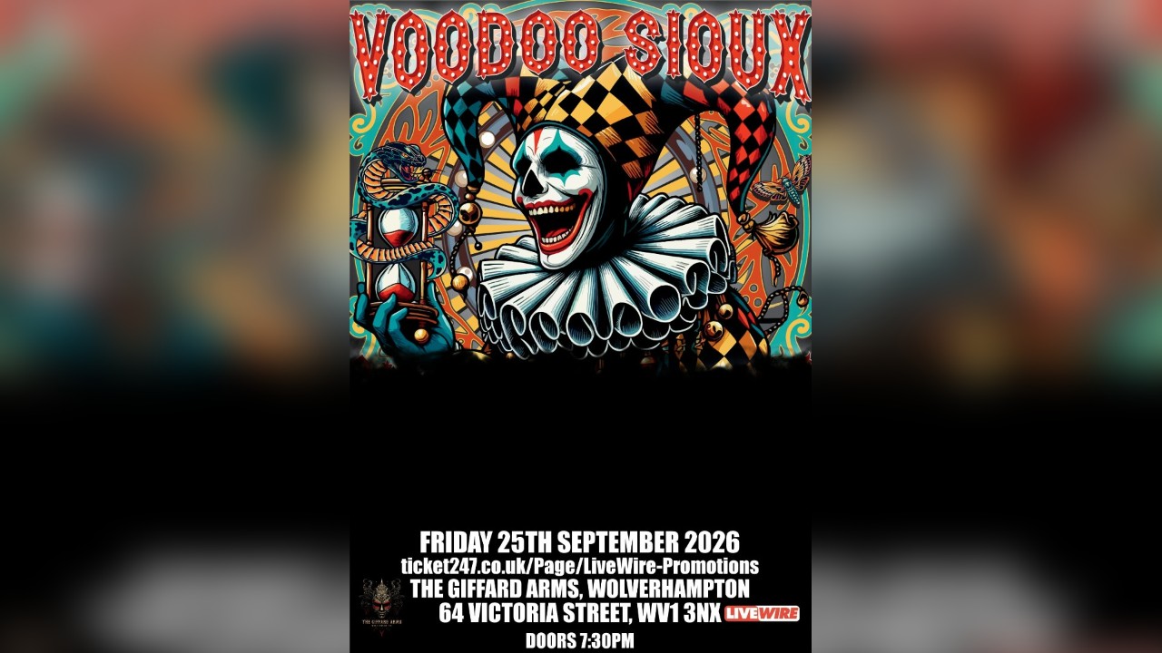 LiveWire presents Voodoo Sioux 