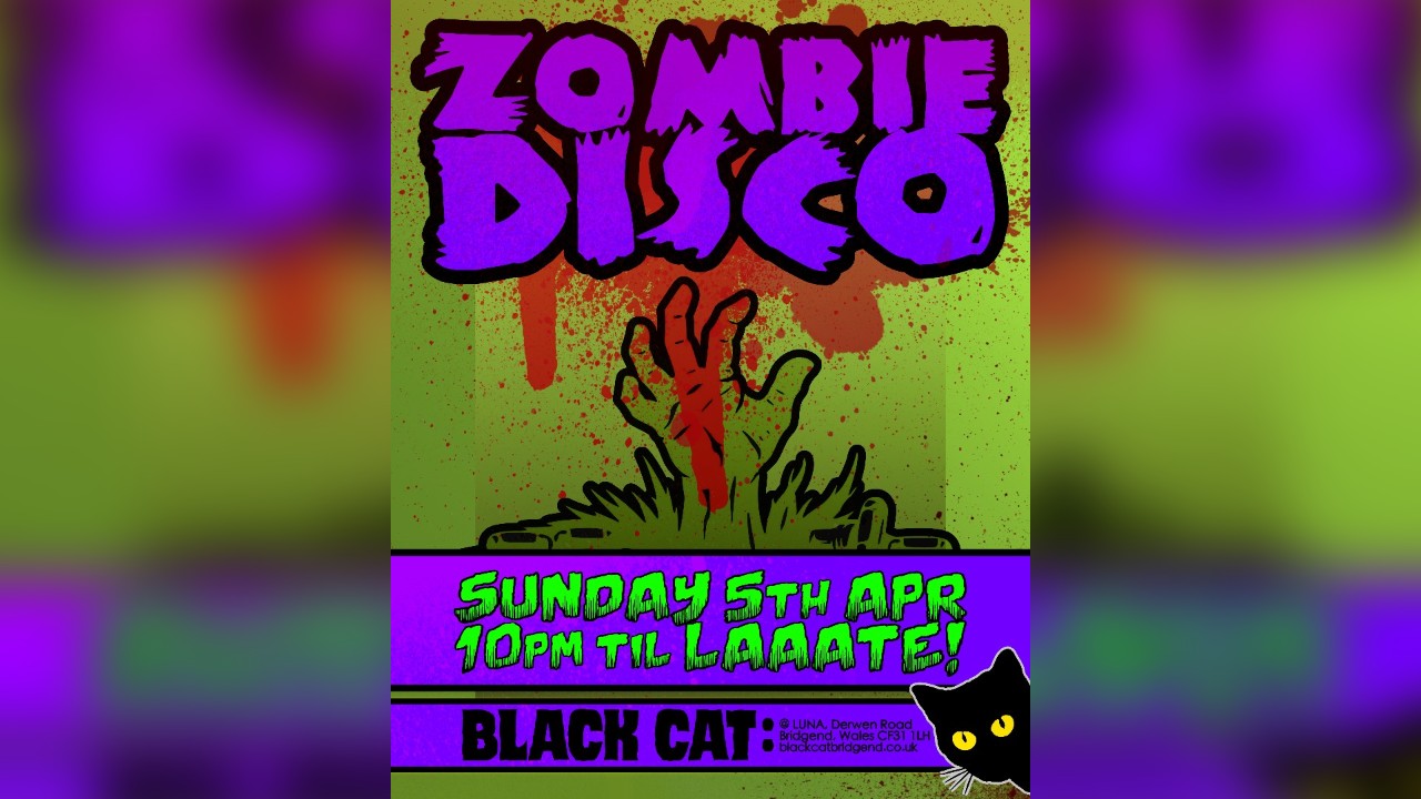 ZOMBIE DISCO - Easter Sunday Free Entry Club Night