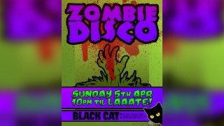 ZOMBIE DISCO - Easter Sunday Free Entry Club Night