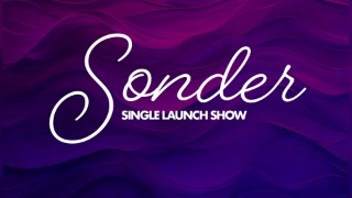 Sonder Single Launch Party
