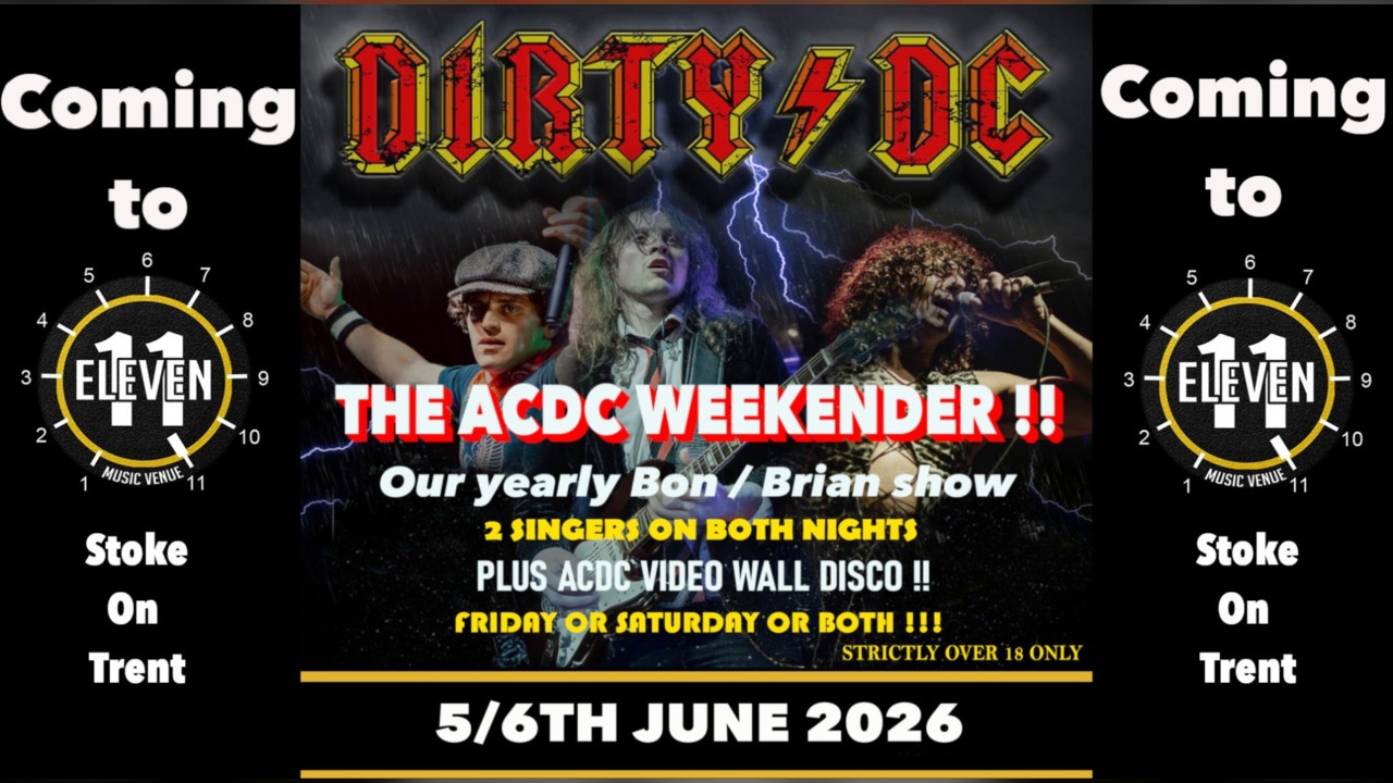 The AC/DC Weekender with Dirty DC live at Eleven Stoke on Trent 