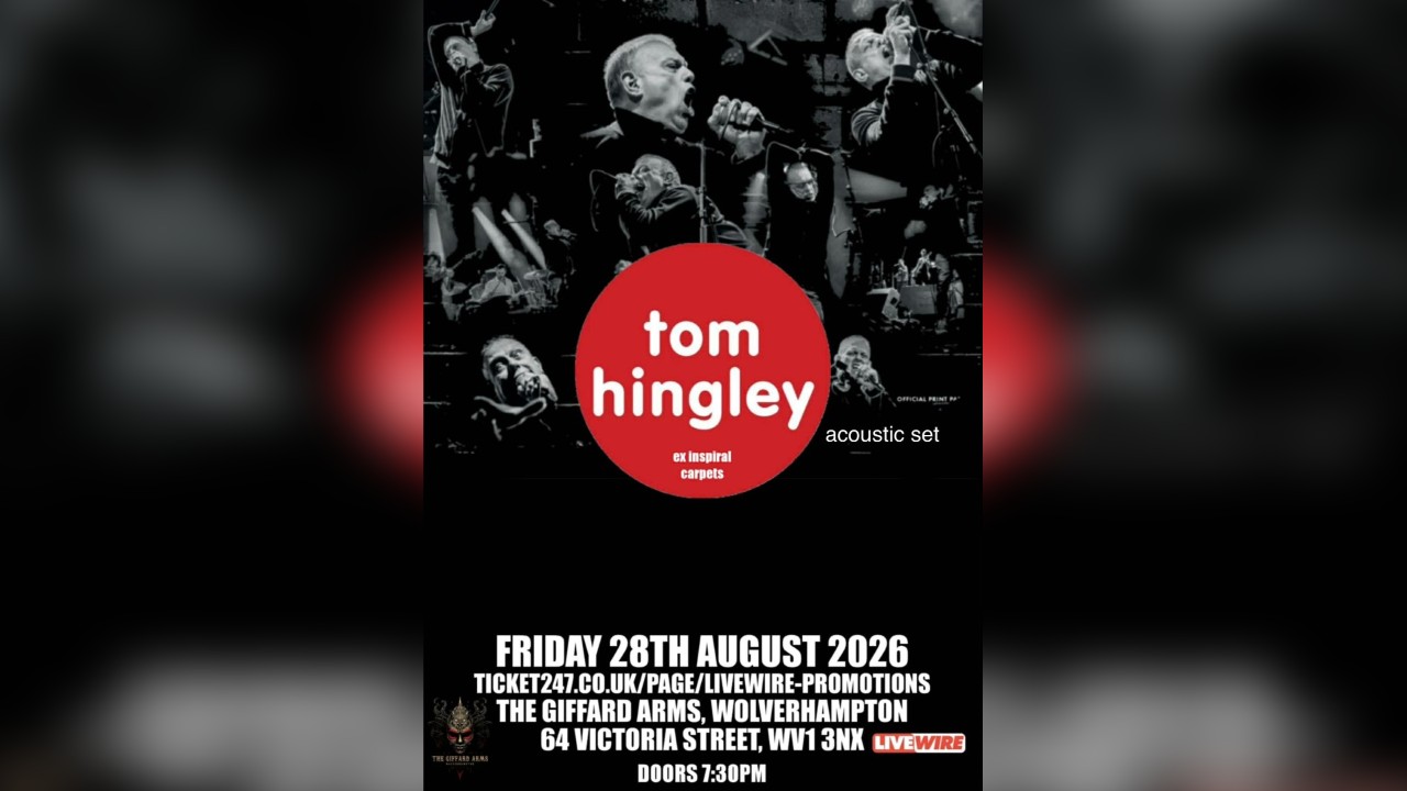 LiveWire presents Tom Hingley acoustic show