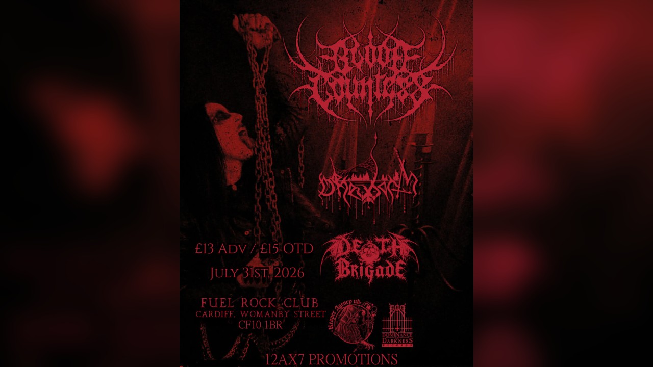 Blood Countess, Deheubarth and Death Brigade at Fuel, Cardiff 31/7/26