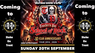 School of rock with Teachers Pet live at Eleven Stoke on trent
