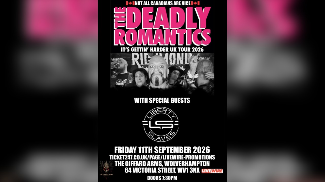 LiveWire presents The Deadly Romantics