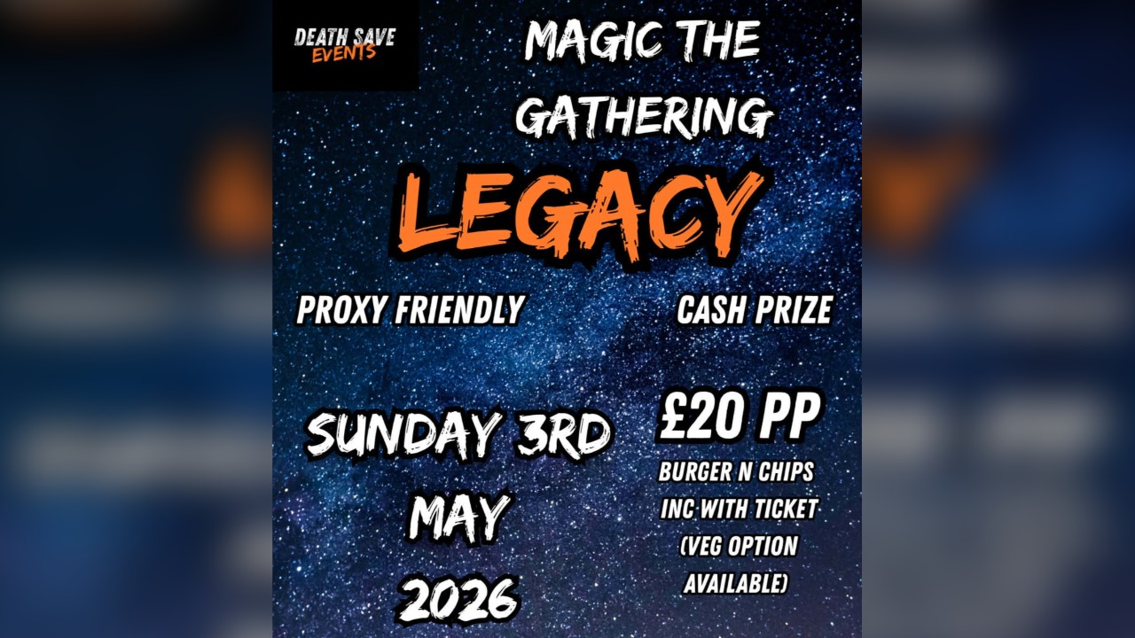 Death Save Gaming presents - Magic The Gathering... LEGACY 🪓 