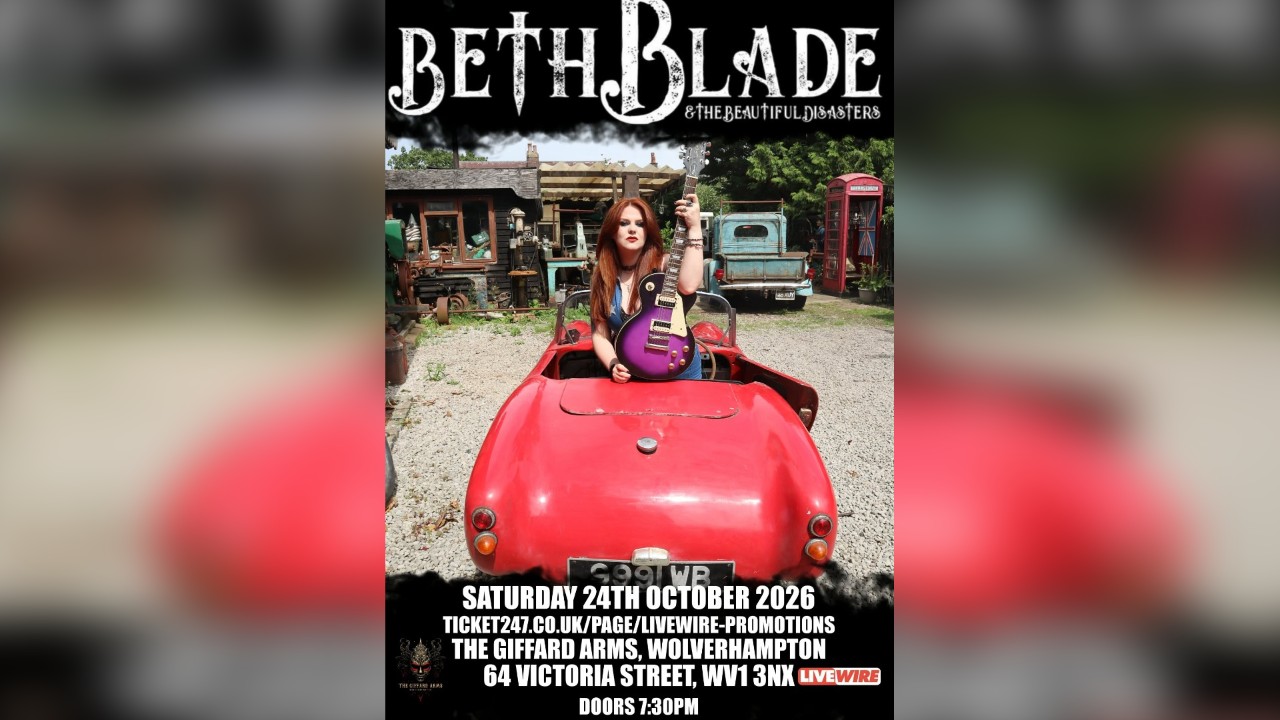 LiveWire presents Beth Blade & The Beautiful Disasters