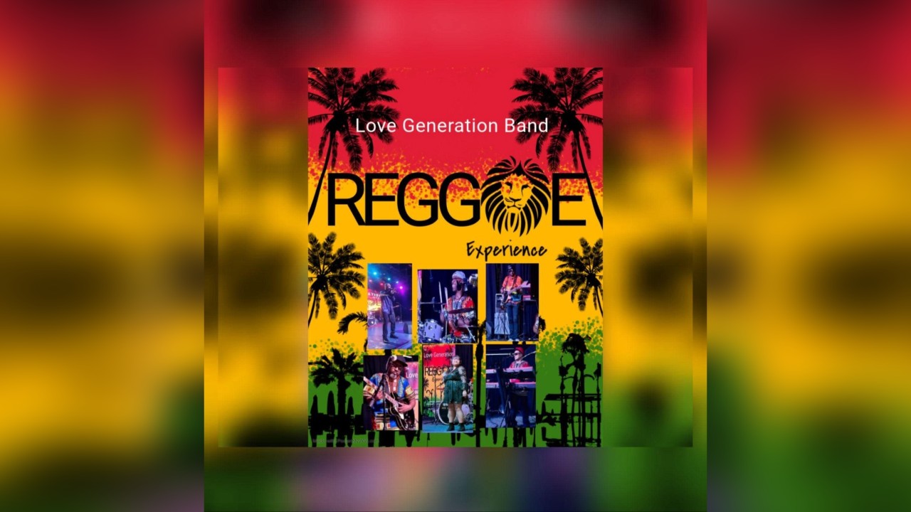 Love Generation  Reggae and Soul Experience 