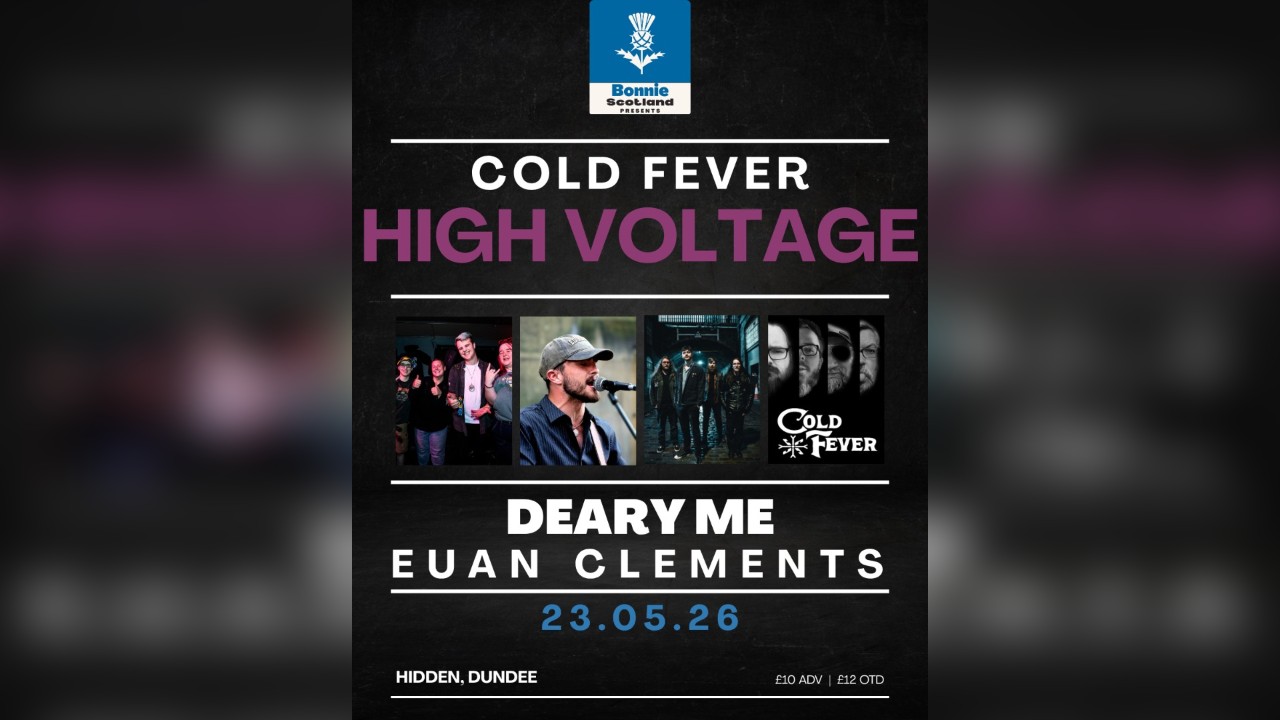 High Voltage,  Deary Me live, Euan Clements & Cold Fever @ Hidden