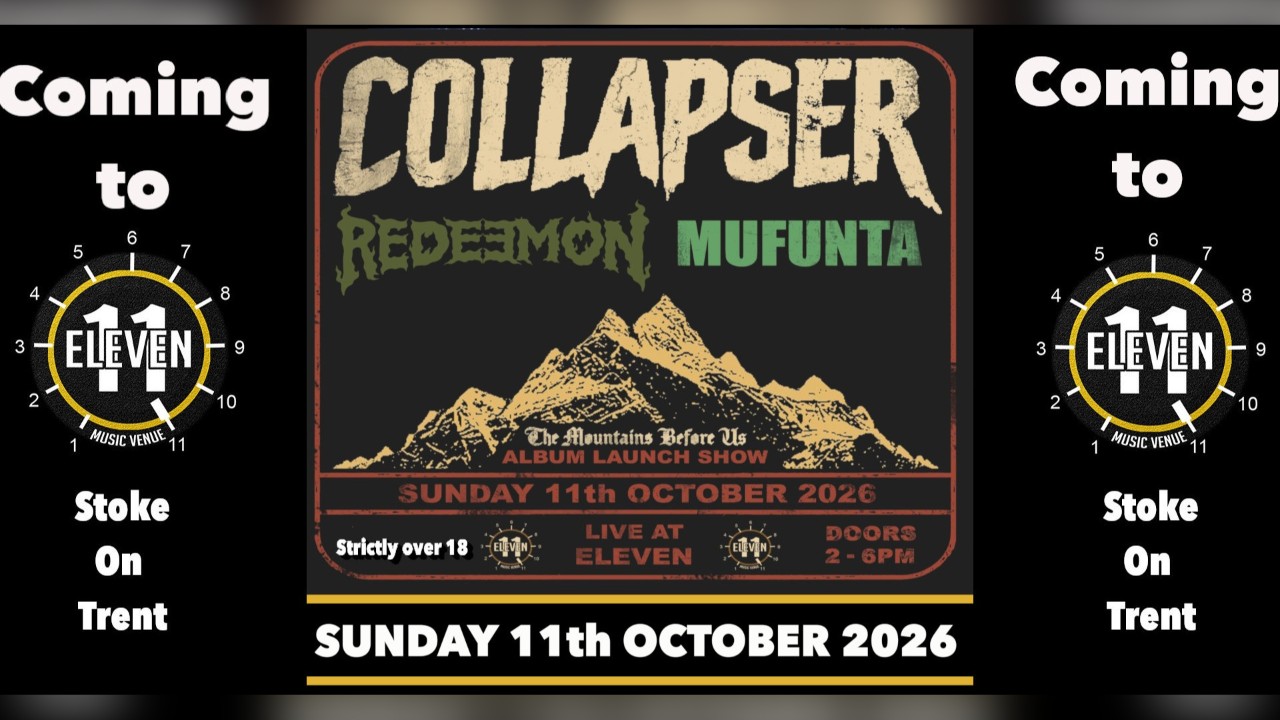 Collapser Album launch party PLUS Mufunta & Redeemon live at Eleven Stoke