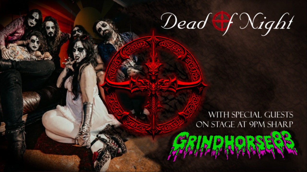 Dead of Night - With Grindhorse 83 - August 2026