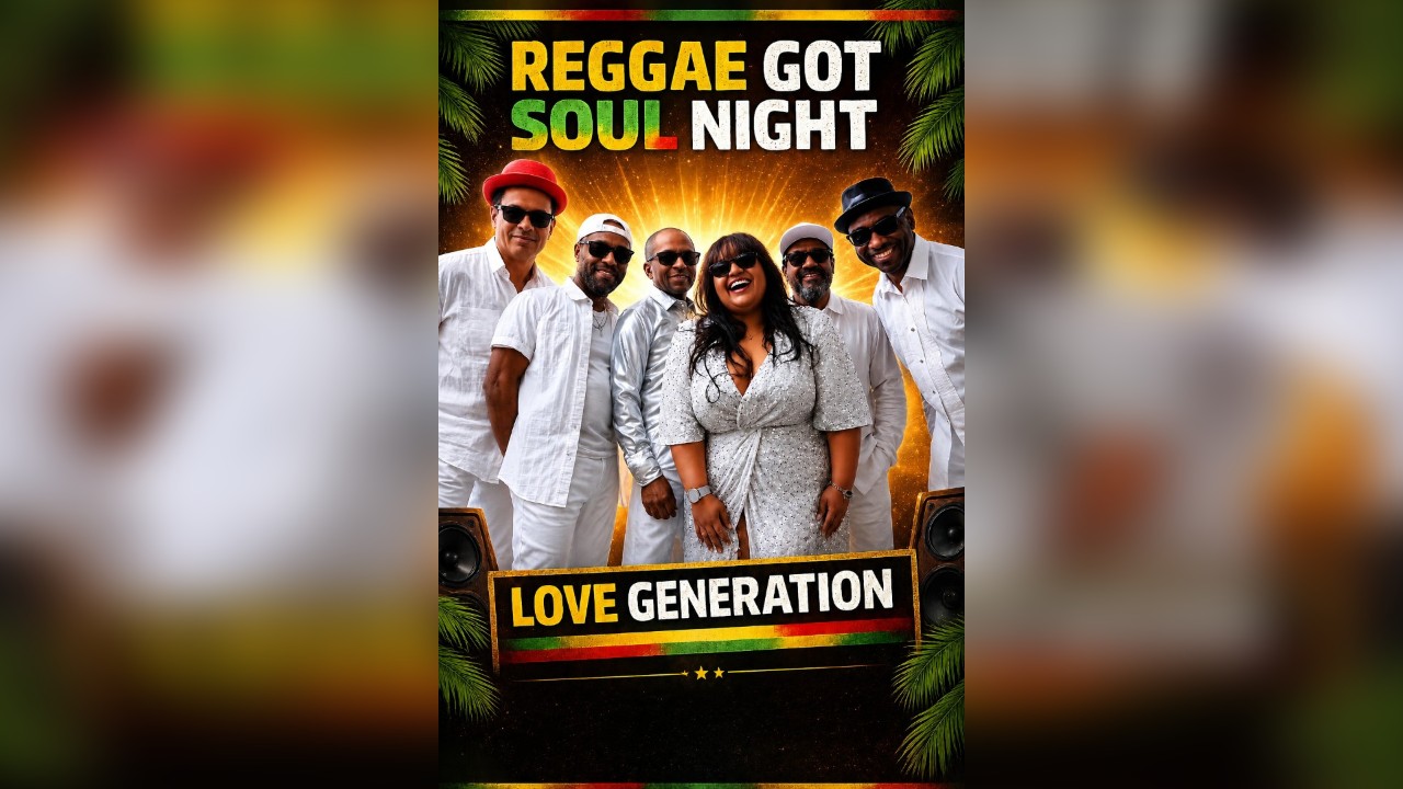 Love Generation  Reggae and Soul Experience 