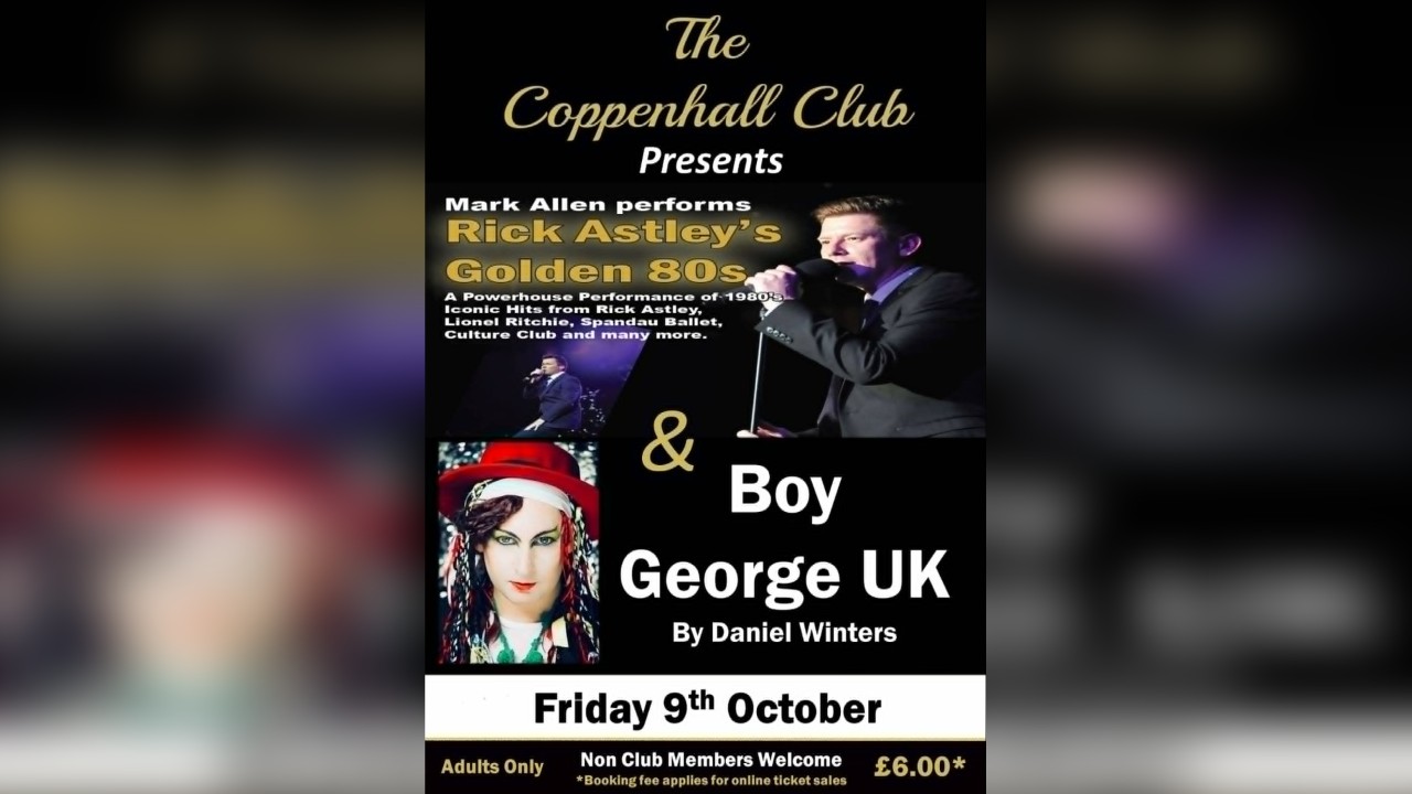 Tributes To Rick Astley & Boy George