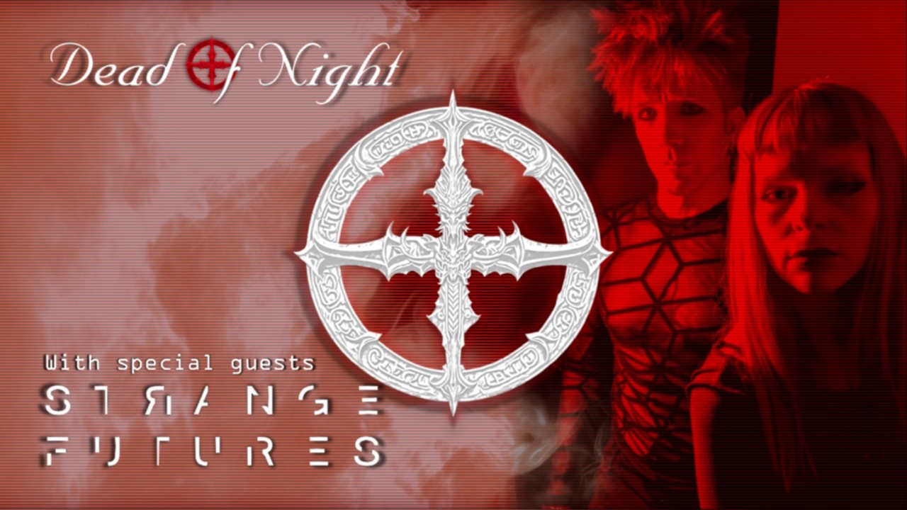 Dead of Night - With Strange Futures - June 2026