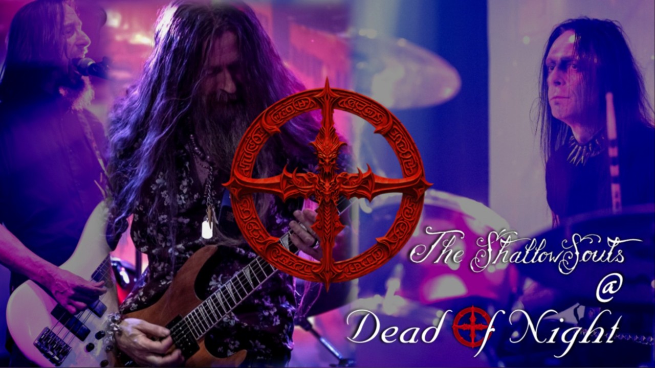 Dead of Night - With Shallow Souls - July 2026