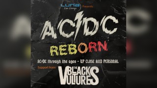 ACDC REBORN plus THE BLACK VULTURES at Black Cat, Bridgend