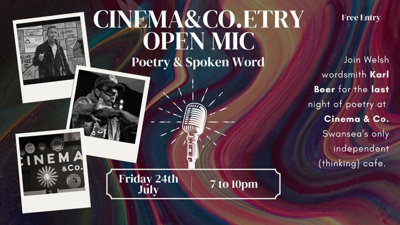 Cinema & Co.etry Open Mic - the final! 