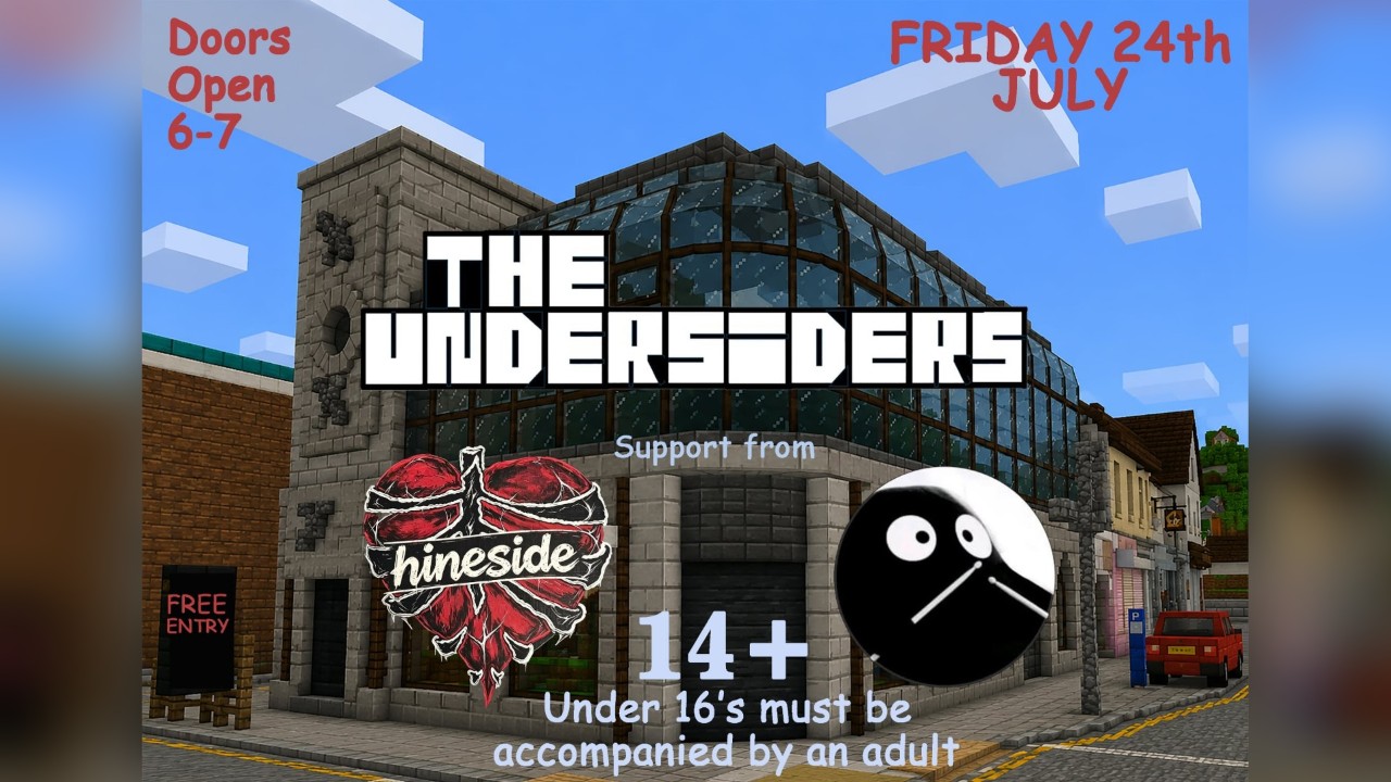 The Undersiders with support from Hineside and The Beanbags